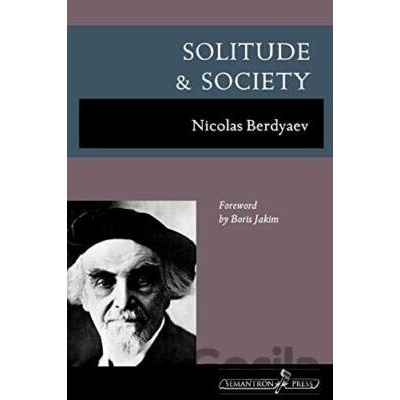Solitude and Society - Nikolai Berdyaev