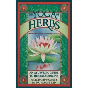 Yoga of Herbs | David Frawley (ISBN: 9780941524247)