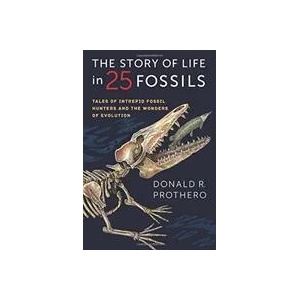 Story of Life in 25 Fossils | Donald R. Prothero (ISBN: 9780231171915)