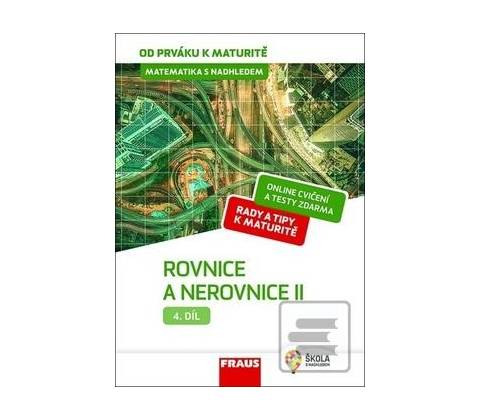 Rovnice a nerovnice II.
