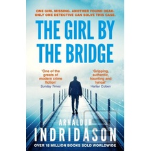 The Girl by the Bridge - Arnaldur Indridason