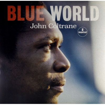 Coltrane John - Blue World Vinyl