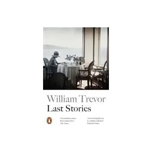 Last Stories | William Trevor (ISBN: 9780241337783)