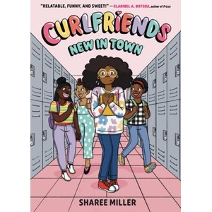 Curlfriends: New in Town (a Graphic Novel) | MILLER SHAREE (ISBN: 9780316591454)