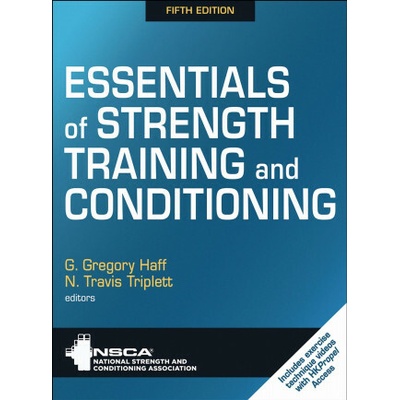 Essentials of Strength Training and Conditioning N. Travis Triplett,Nsca -National Strength & Conditioning Association