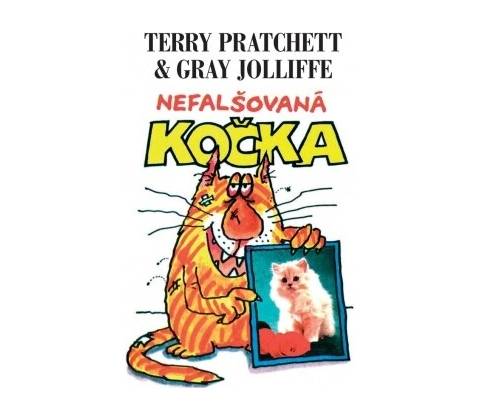 Nefalšovaná kočka - Terry Pratchett