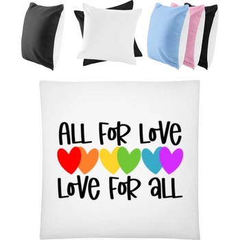 Darčeky PrintEQ Štvorcový Farebný Vankúš Dúhový Nápis All for Love Biela/Čierna 40x40