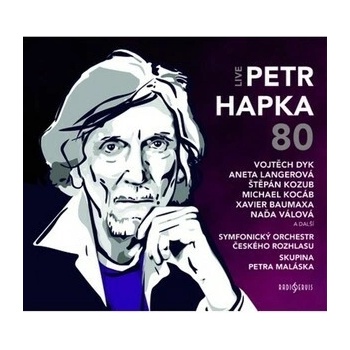 Petr Hapka 80 Live