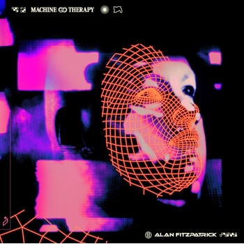 ALAN FITZPATRICK - Machine Therapy LP