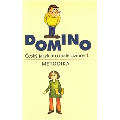 Domino-ČJ pro malé cizince-metodika vč. CD - Svatava Škodová