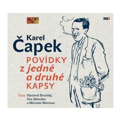 Vlastimil Brodský, Miroslav Moravec Ota Sklenčka Čapek: Povídky jedné druhé kapsy-MP3 CD