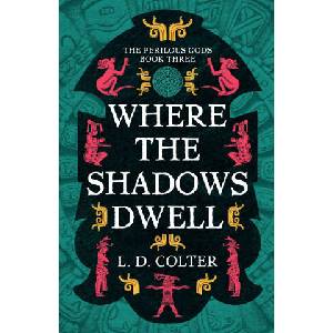 Where the Shadows Dwell (ISBN: 9781837867691)