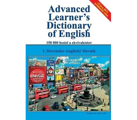 Advanced Learner's Dictionary 1. Slov.-anglickĂ˝