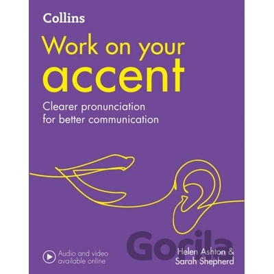 Work on Your Accent - Helen Ashton, Sarah Shepherd