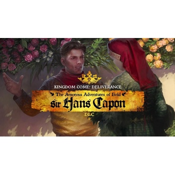 Kingdom Come: Deliverance The Amorous Adventure of Bold Sir Hans Capon