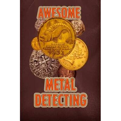 Игра Awesome Metal Detecting за PC Steam, Електронна доставка