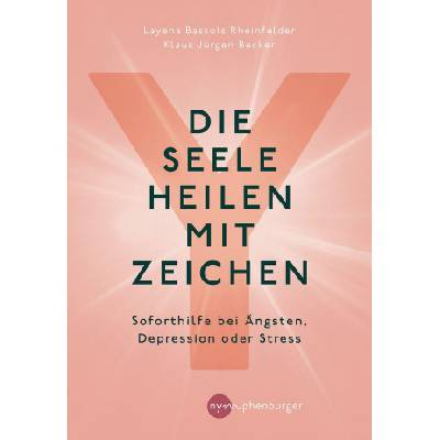 Die Seele heilen mit Zeichen