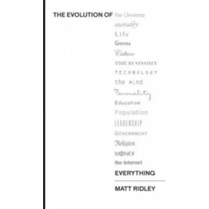 Evolution of Everything | Matt Ridley (2016)
