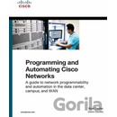Programming and Automating Cisco Networks