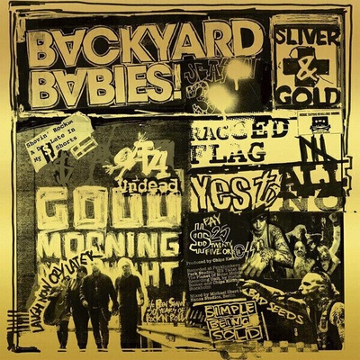 BACKYARD BABIES - SLIVER AND GOLD -HQ- LP