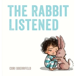 Rabbit Listened (ISBN: 9780735229358)