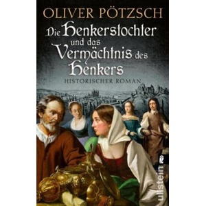 Die Henkerstochter und das Vermächtnis des Henkers | Oliver Pötzsch (2024)