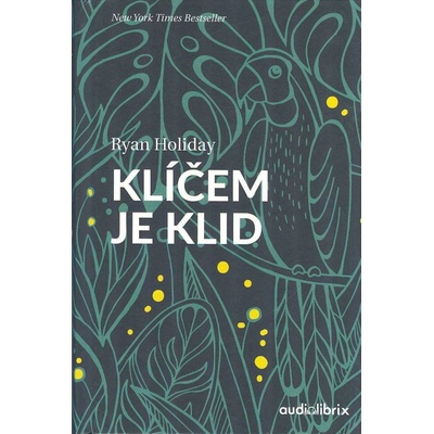 KLÍČEM JE KLID - Holiday Ryan