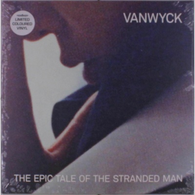 VANWYCK - EPIC TALE OF THE STRANDED MAN LP