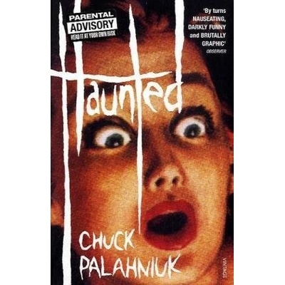 Haunted - Chuck Palahniuk