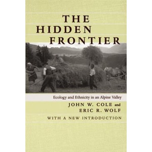 Hidden Frontier | John W. Cole, Eric Robert Wolf (ISBN: 9780520216815)