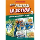 More Proverbs in Action 1 – Pickering