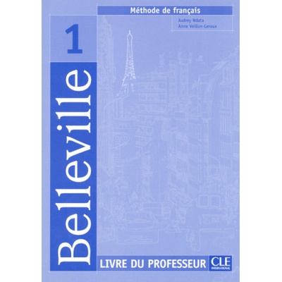 Belleville 1 Guide pedagogique - Kolektív