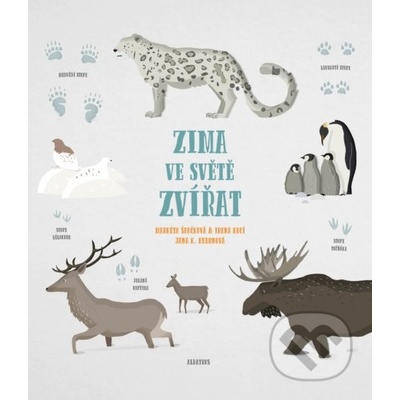 Zima ve světě zvířat - Markéta Nováková, Irena Kocí, Jana K. Kudrnová ilustrácie