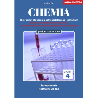 Chemia nowa matura zeszyt 4