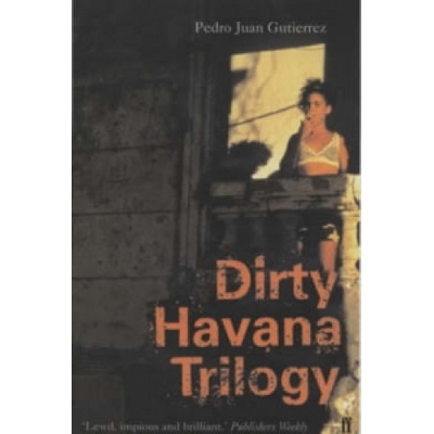 Dirty Havana Trilogy