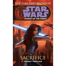 Star Wars Legacy of the Force Sacrifice - Karen Traviss