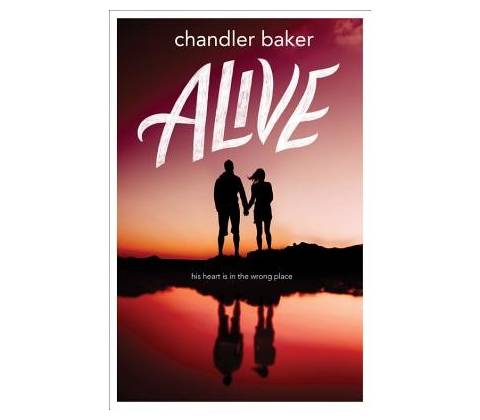 Alive - Chandler Baker