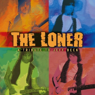 Loner, The: A Tribute to Jeff Beck CD