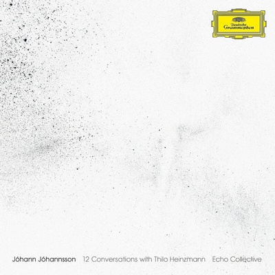 Jóhann Jóhannsson & Echo Collective - 12 Conversations With Thilo Heinzmann (Reissue) (Gatefold Sleeve) (LP) (0028948604722)