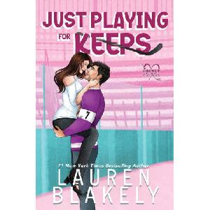 Just Playing for Keeps | Lauren Blakely (ISBN: 9781964048512)