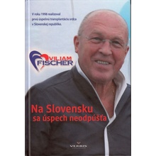 Na Slovensku sa úspech neodpúšťa