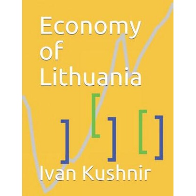 Economy of Lithuania | Ivan Kushnir