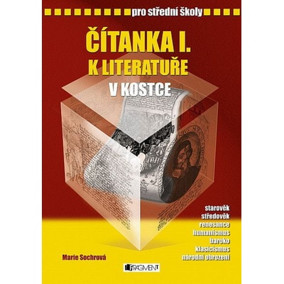 Čtenářský deník k literatuře v kostce pro střední školy - Marie Sochrová