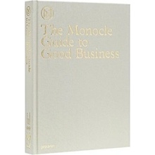 The Monocle Guide to Better Business - Work