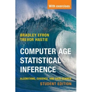 Computer Age Statistical Inference, Student Edition | Trevor Hastie (ISBN: 9781108823418)