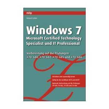 Windows 7 - Microsoft Certified Technology Specialist und IT Professional