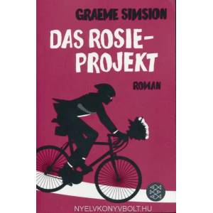 Das Rosie-Projekt | Graeme Simsion (ISBN: 9783596197002)