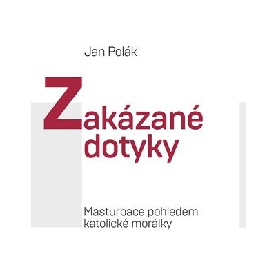 Zakázané dotyky - Jan Polák