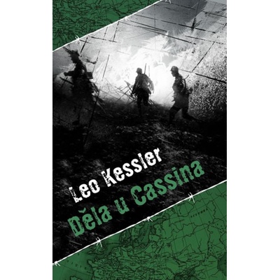 Děla u Cassina - Kessler Leo
