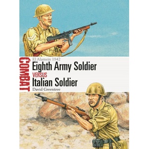 Eighth Army Soldier Vs Italian Soldier | Adam Hook (ISBN: 9781472863416)